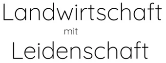 Landwirtschaft mit Leidenschaft